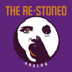The Re-Stoned : Analog